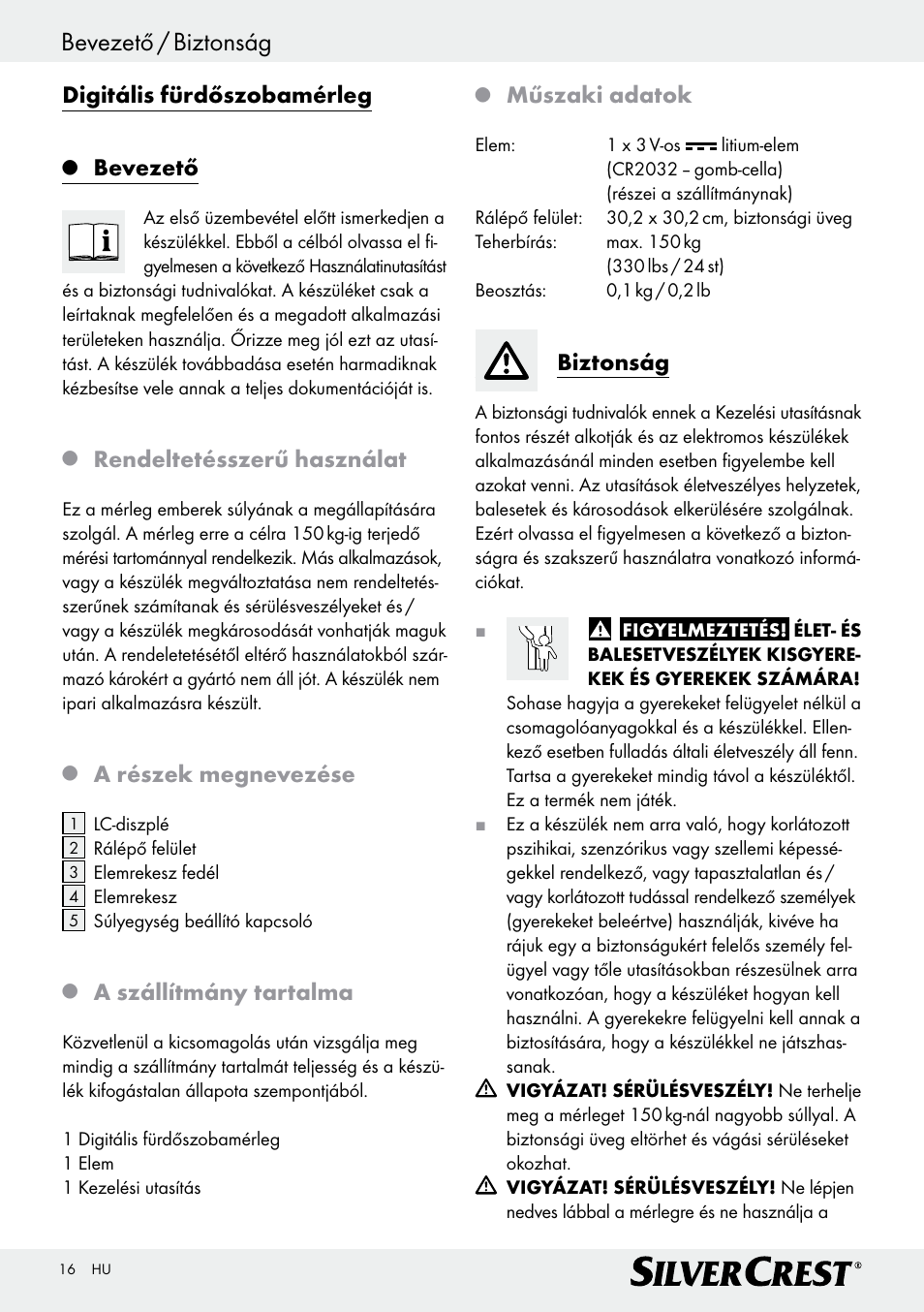 Bevezető / biztonság, Digitális fürdőszobamérleg, Bevezető | Rendeltetésszerű használat, A részek megnevezése, A szállítmány tartalma, Műszaki adatok, Biztonság | Silvercrest Z29777A/ Z29777B User Manual | Page 16 / 41
