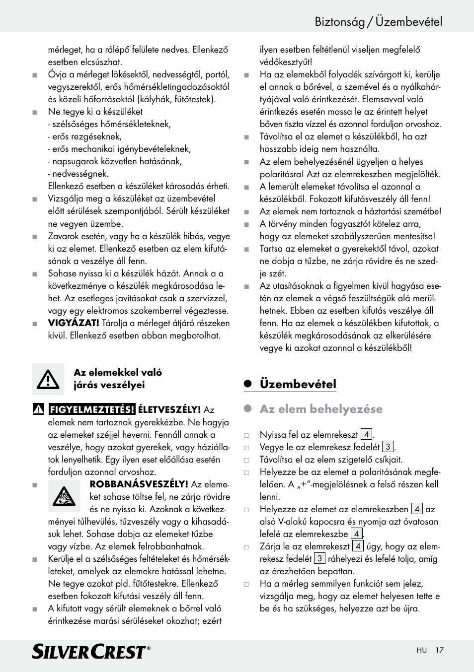 Biztonság / üzembevétel, Üzembevétel, Az elem behelyezése | Silvercrest Z29777A/ Z29777B User Manual | Page 17 / 41