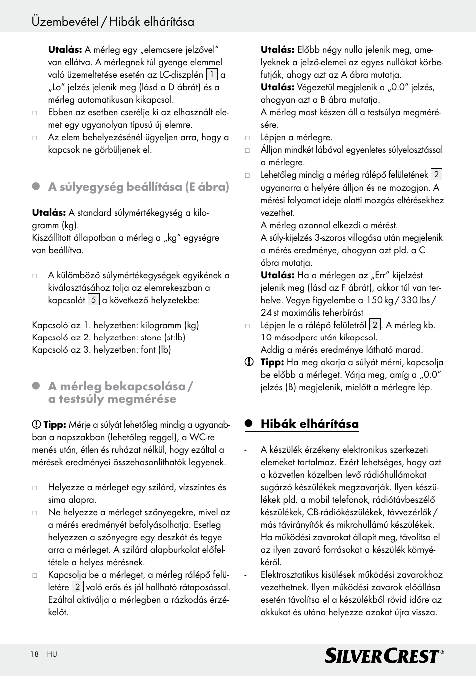Üzembevétel / hibák elhárítása, A súlyegység beállítása (e ábra), A mérleg bekapcsolása / a testsúly megmérése | Hibák elhárítása | Silvercrest Z29777A/ Z29777B User Manual | Page 18 / 41