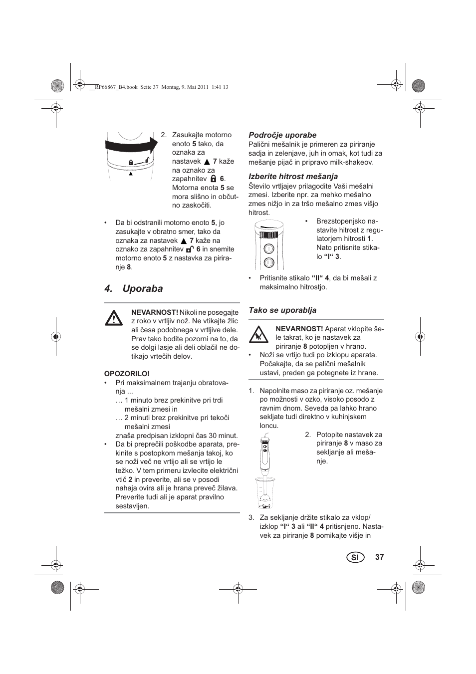 Uporaba | Silvercrest SSM 600 A1 User Manual | Page 39 / 78