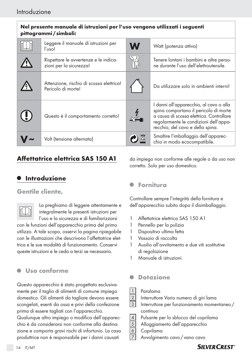 Introduzione, Aﬀettatrice elettrica sas 150 a1, Introduzione gentile cliente | Uso conforme, Fornitura, Dotazione | Silvercrest SAS 150 A1 User Manual | Page 14 / 45