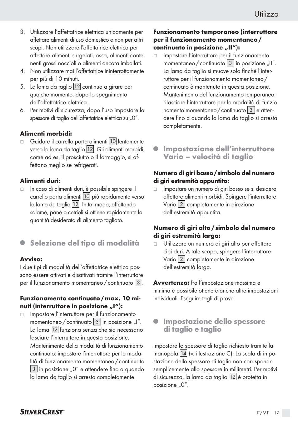 Utilizzo, Selezione del tipo di modalità, Impostazione dello spessore di taglio e taglio | Silvercrest SAS 150 A1 User Manual | Page 17 / 45