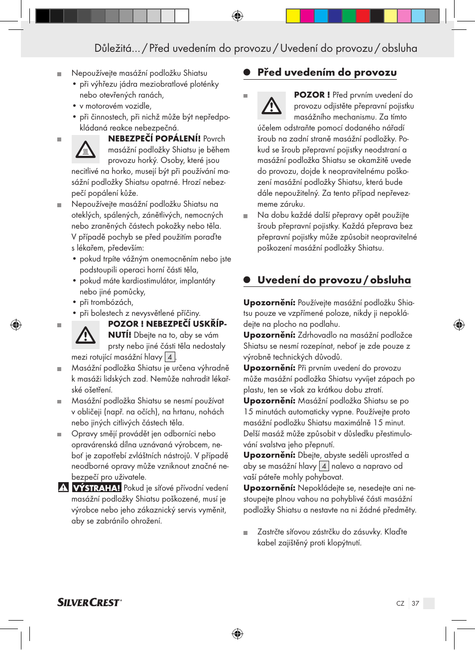 Před uvedením do provozu, Uvedení do provozu / obsluha | Silvercrest SSMK 40 B2 User Manual | Page 37 / 57