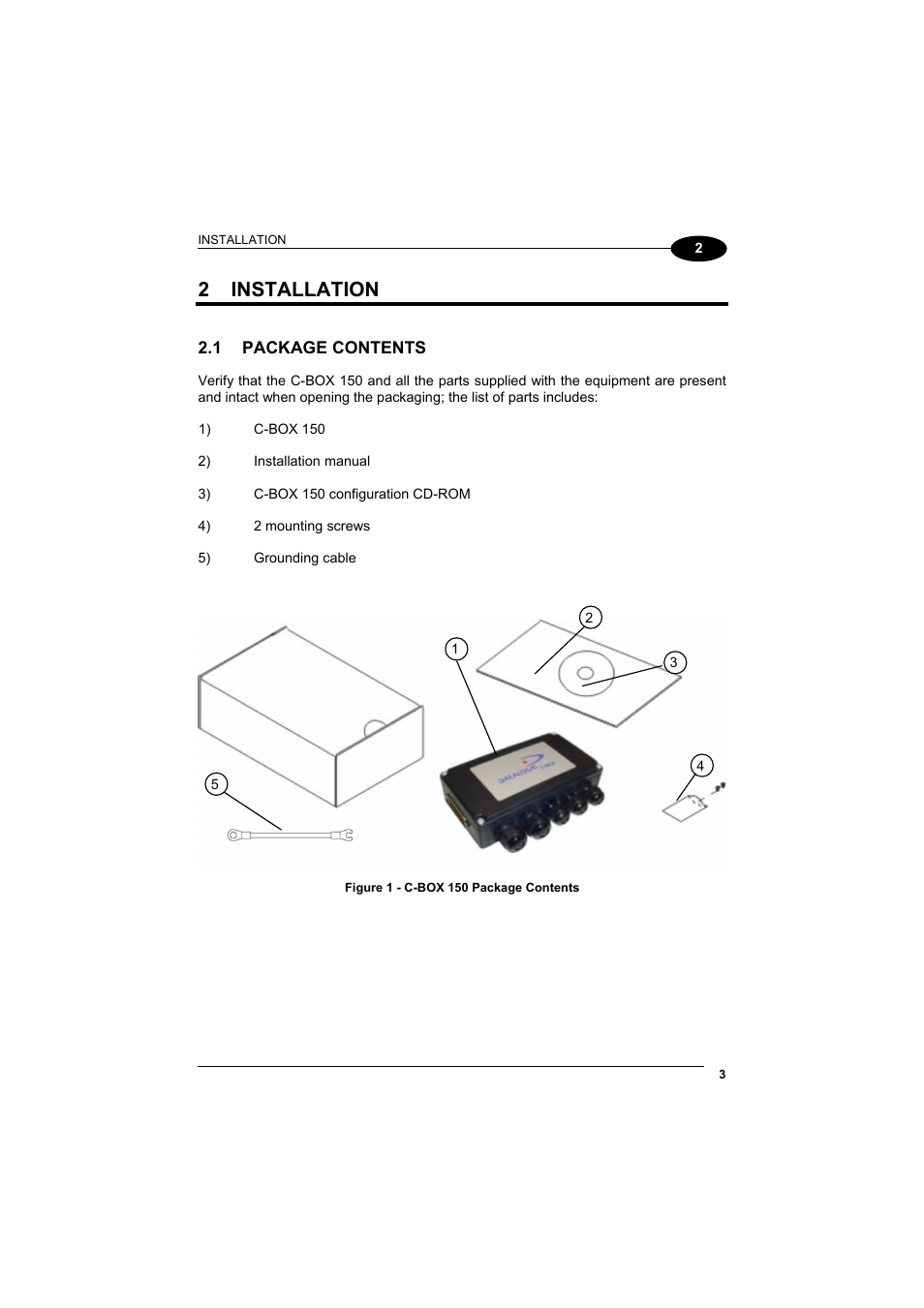 Installation, Package contents, 2 installation | Datalogic Scanning Connection Box C-BOX 150 User Manual | Page 11 / 34
