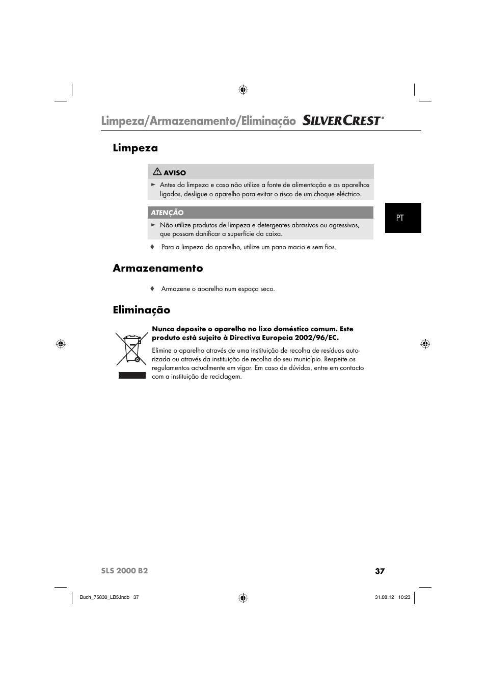 Limpeza/armazenamento/eliminação, Limpeza, Armazenamento | Eliminação | Silvercrest SLS 2000 B2 User Manual | Page 40 / 74