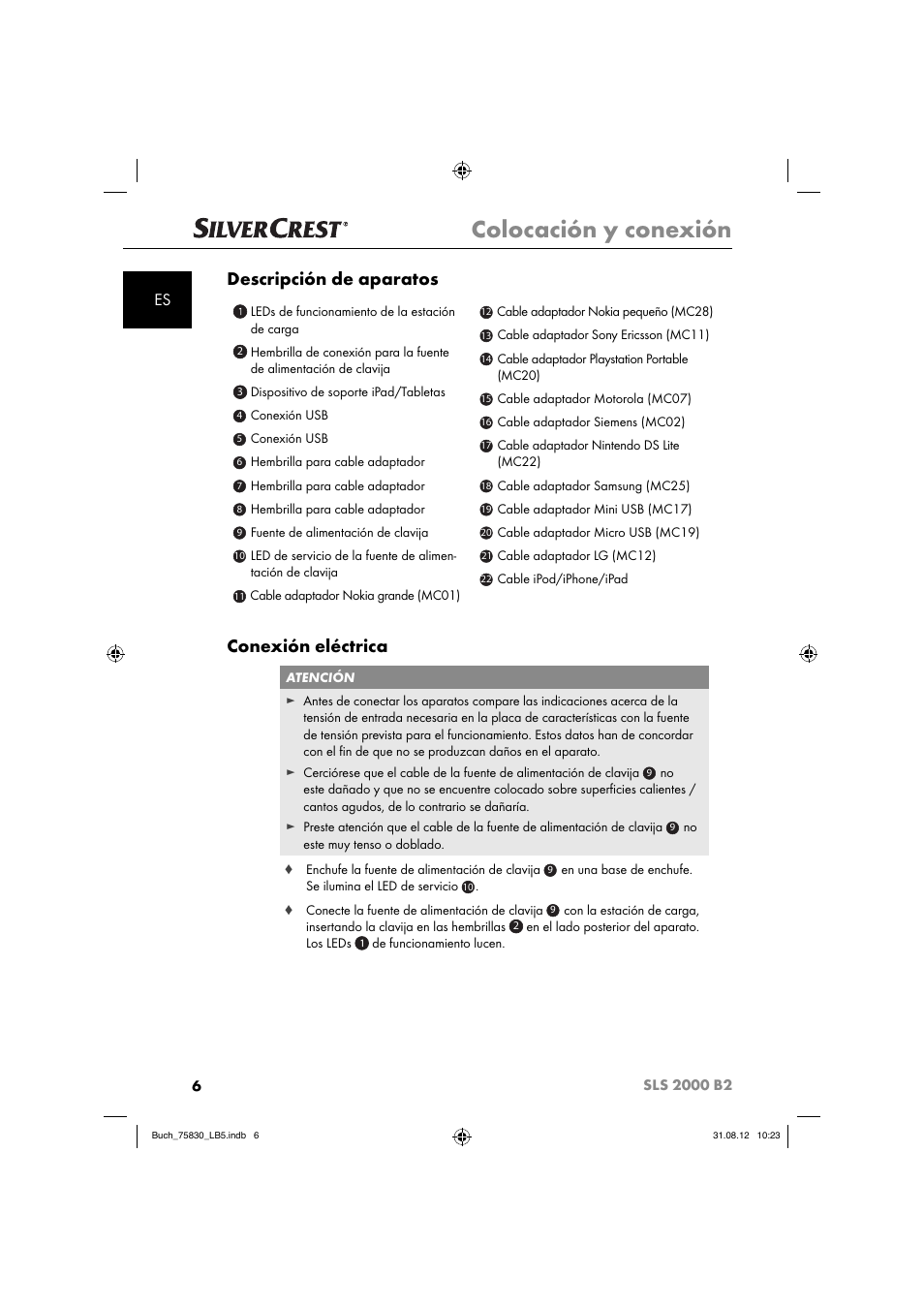 Colocación y conexión, Descripción de aparatos, Conexión eléctrica | Silvercrest SLS 2000 B2 User Manual | Page 9 / 74