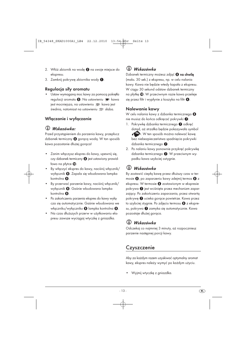 Czyszczenie, Regulacja siły aromatu, Włączanie i wyłączanie wskazówka | Wskazówka, Nalewanie kawy | Silvercrest SKAD 1000 A1 User Manual | Page 15 / 58