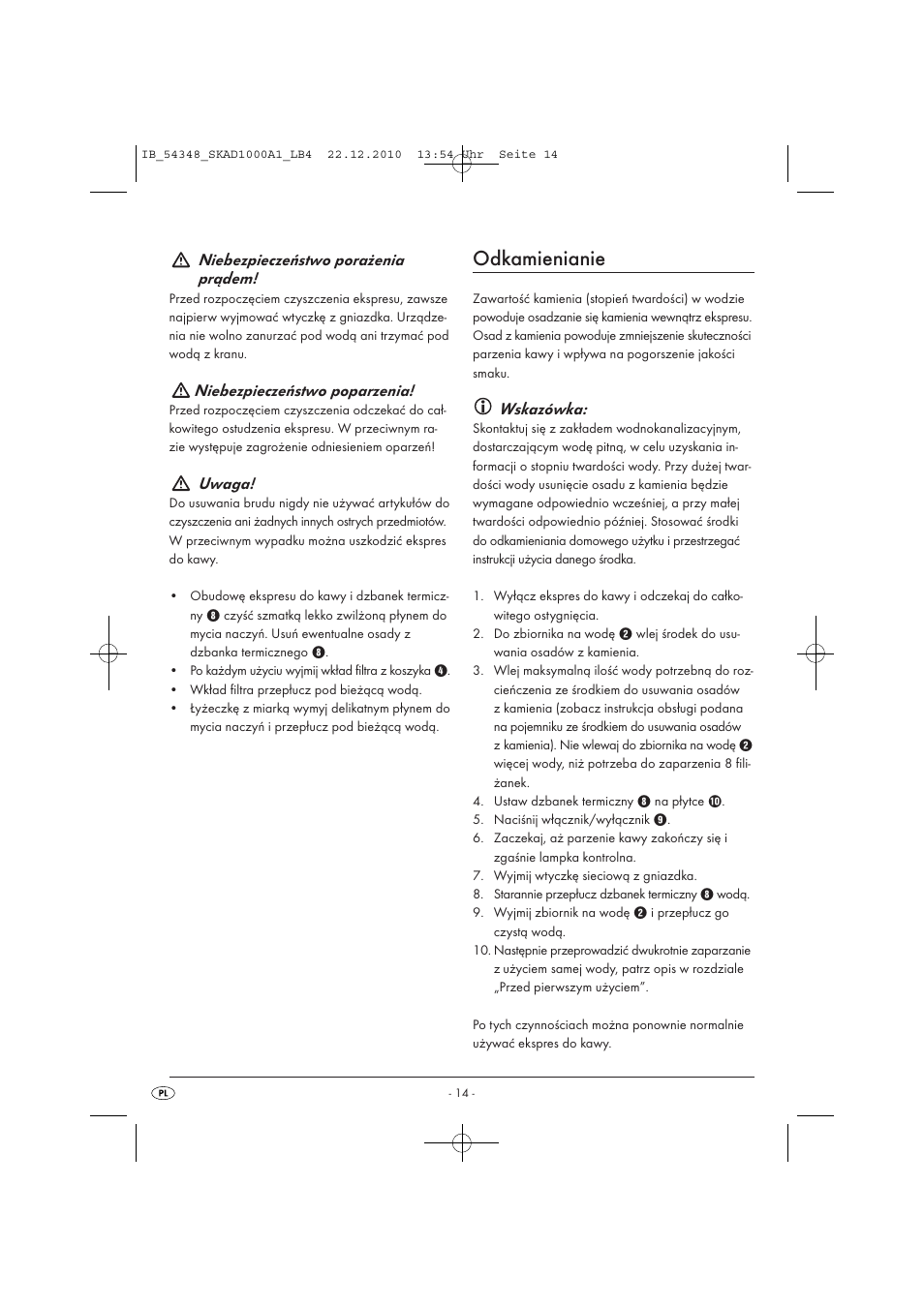 Odkamienianie, Niebezpieczeństwo porażenia prądem, Niebezpieczeństwo poparzenia | Uwaga, Wskazówka | Silvercrest SKAD 1000 A1 User Manual | Page 16 / 58