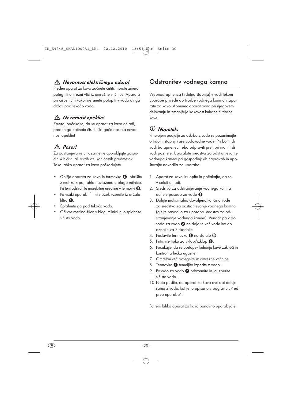 Odstranitev vodnega kamna, Nevarnost električnega udara, Nevarnost opeklin | Pozor, Napotek | Silvercrest SKAD 1000 A1 User Manual | Page 32 / 58