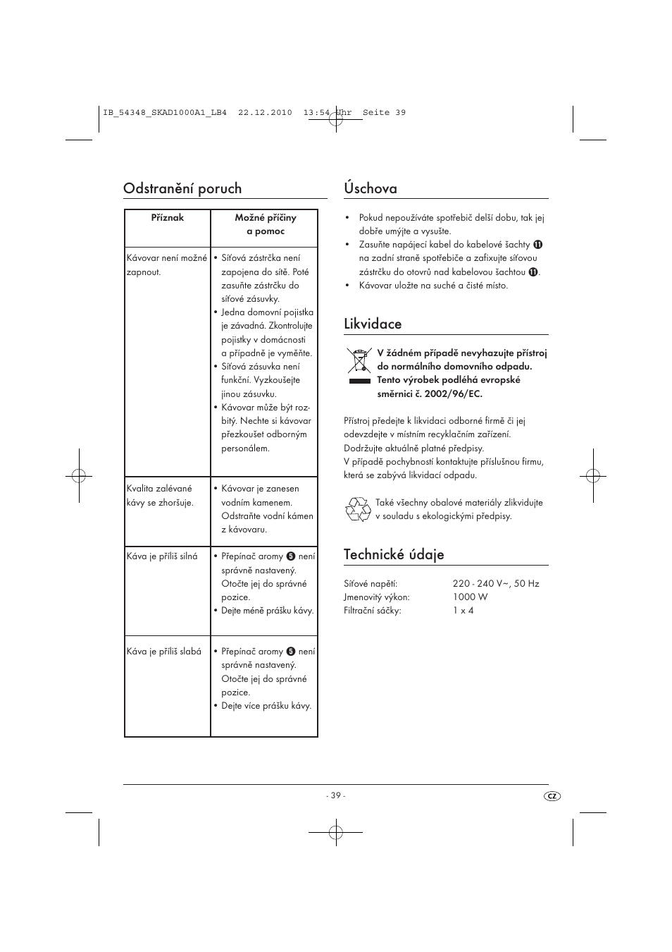 Odstranění poruch, Úschova, Likvidace | Technické údaje | Silvercrest SKAD 1000 A1 User Manual | Page 41 / 58