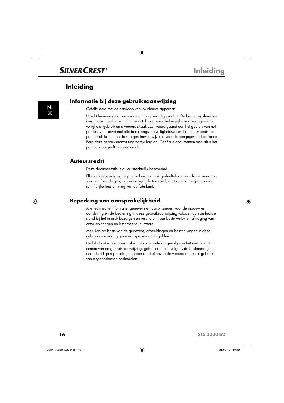 Inleiding, Informatie bij deze gebruiksaanwijzing, Auteursrecht | Beperking van aansprakelijkheid | Silvercrest SLS 2000 B2 User Manual | Page 19 / 60