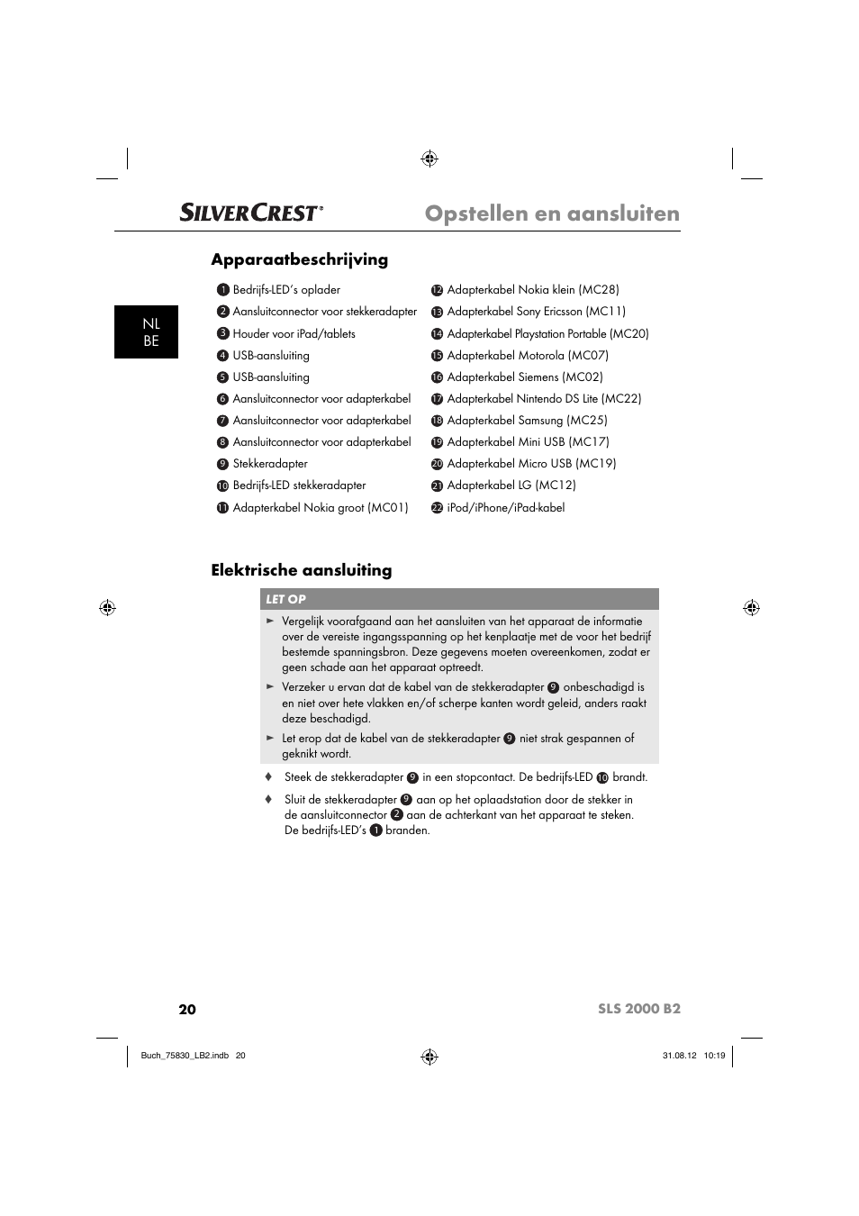 Opstellen en aansluiten, Apparaatbeschrijving, Elektrische aansluiting | Nl be | Silvercrest SLS 2000 B2 User Manual | Page 23 / 60