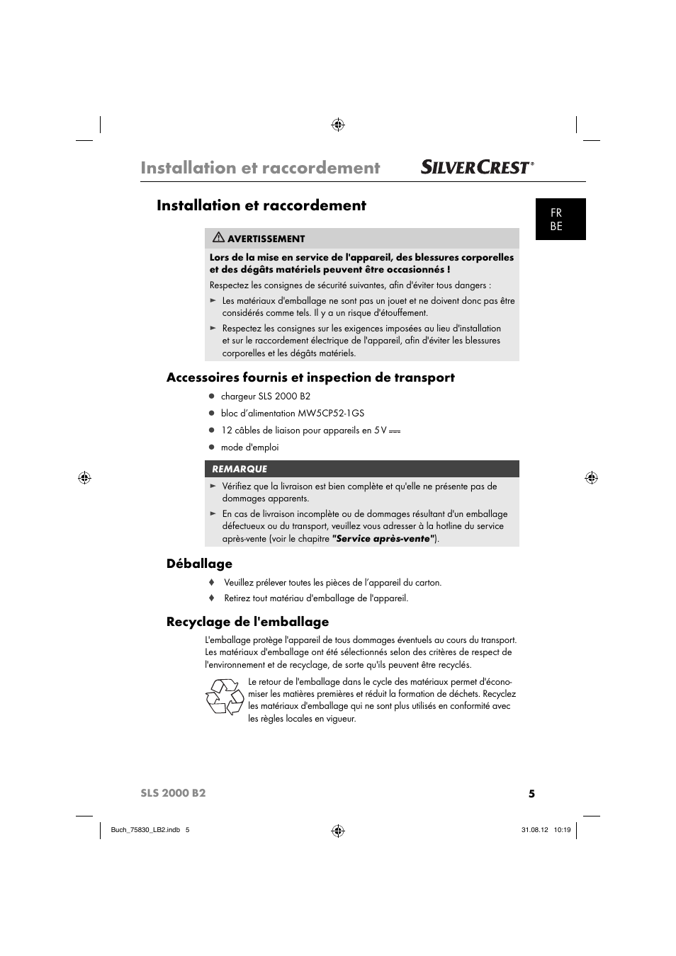 Installation et raccordement, Accessoires fournis et inspection de transport, Déballage | Recyclage de l'emballage, Fr be | Silvercrest SLS 2000 B2 User Manual | Page 8 / 60