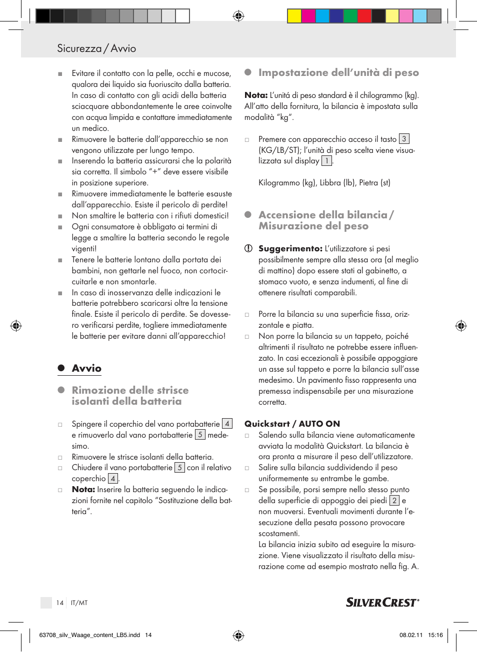 Sicurezza / avvio, Avvio, Rimozione delle strisce isolanti della batteria | Impostazione dell’unità di peso, Accensione della bilancia / misurazione del peso | Silvercrest Digital Bathroom Scale User Manual | Page 10 / 32