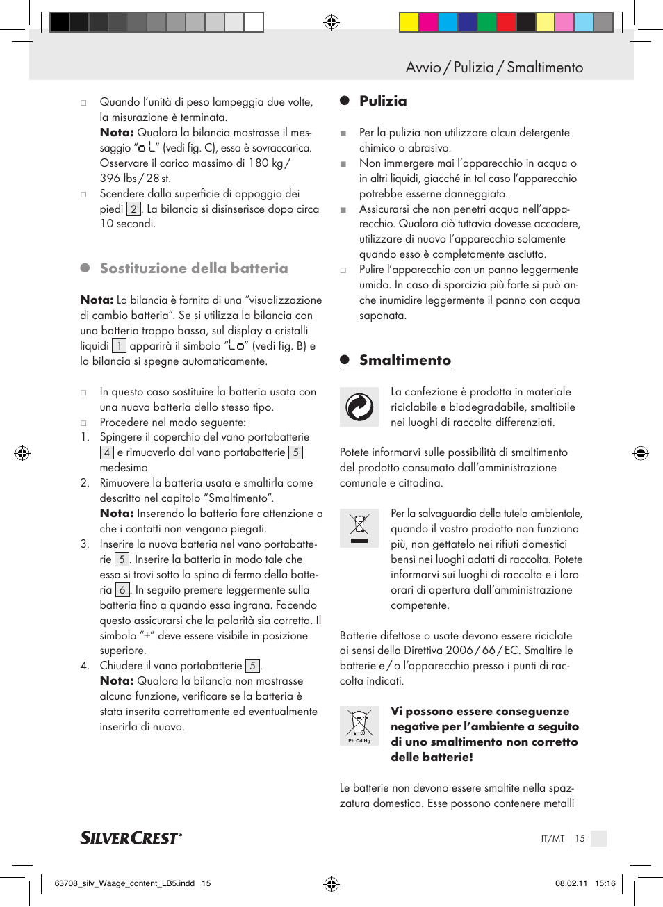 Avvio / pulizia / smaltimento, Sostituzione della batteria, Pulizia | Smaltimento | Silvercrest Digital Bathroom Scale User Manual | Page 11 / 32