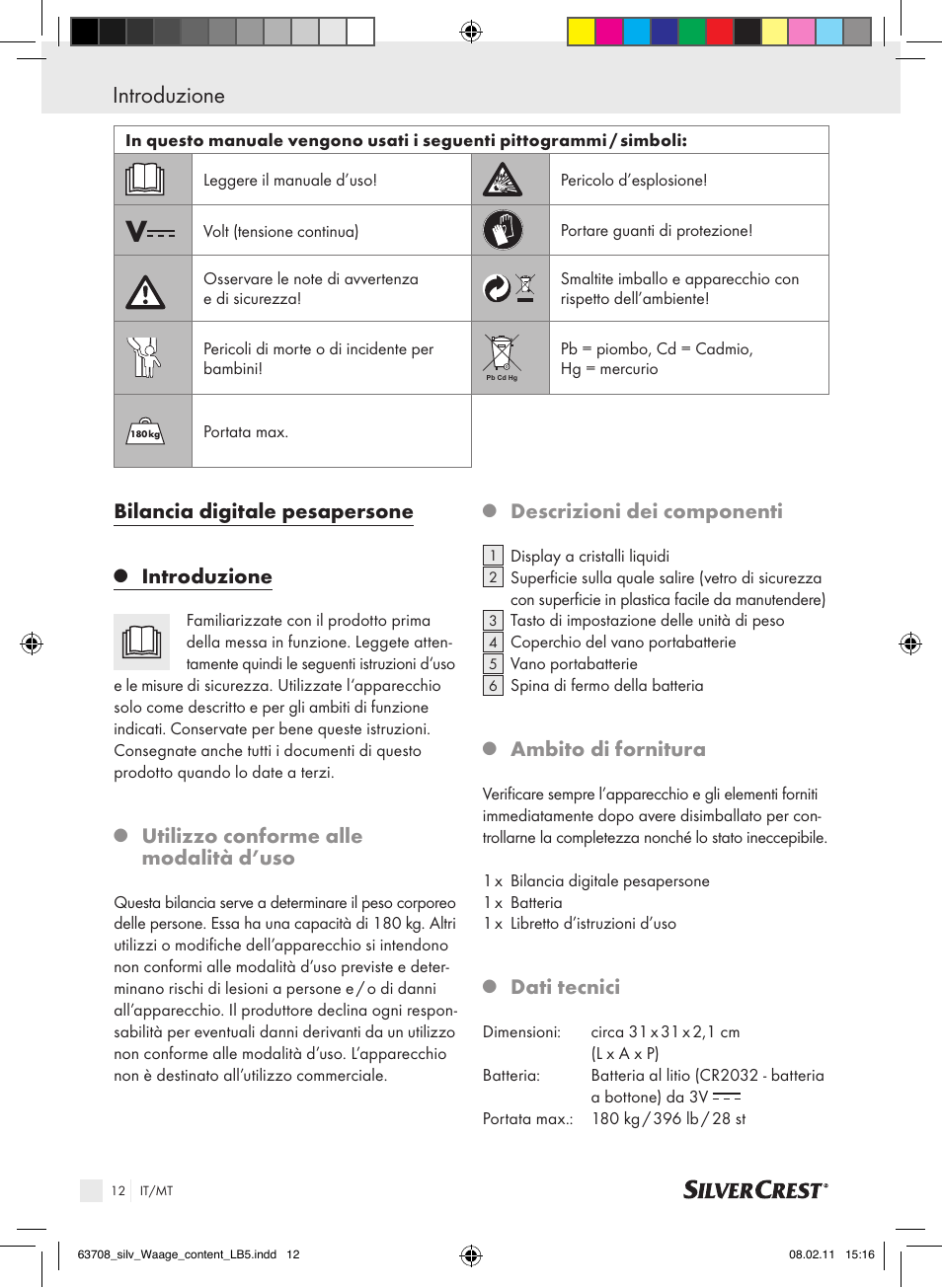 Introduzione, Bilancia digitale pesapersone, Utilizzo conforme alle modalità d’uso | Descrizioni dei componenti, Ambito di fornitura, Dati tecnici | Silvercrest Digital Bathroom Scale User Manual | Page 8 / 32