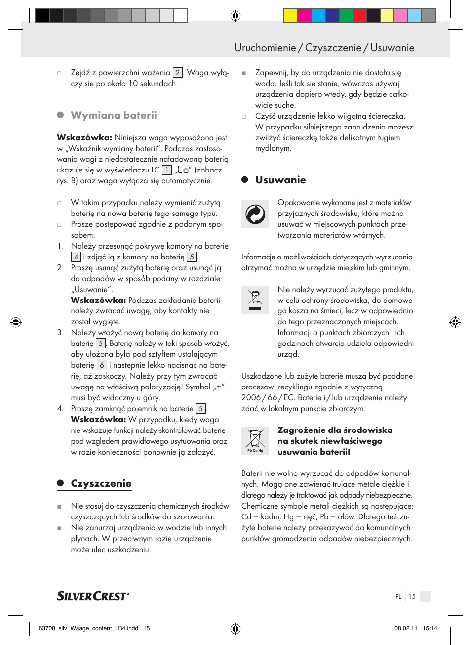 Uruchomienie / czyszczenie / usuwanie, Wymiana baterii, Czyszczenie | Usuwanie | Silvercrest Digital Bathroom Scale User Manual | Page 11 / 44