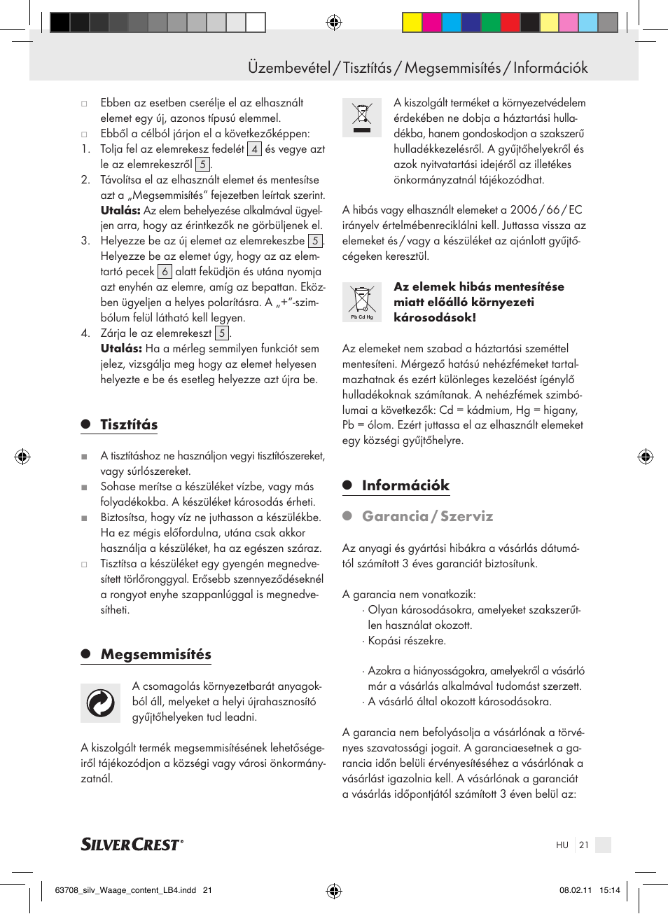 Tisztítás, Megsemmisítés, Információk | Garancia / szerviz | Silvercrest Digital Bathroom Scale User Manual | Page 17 / 44