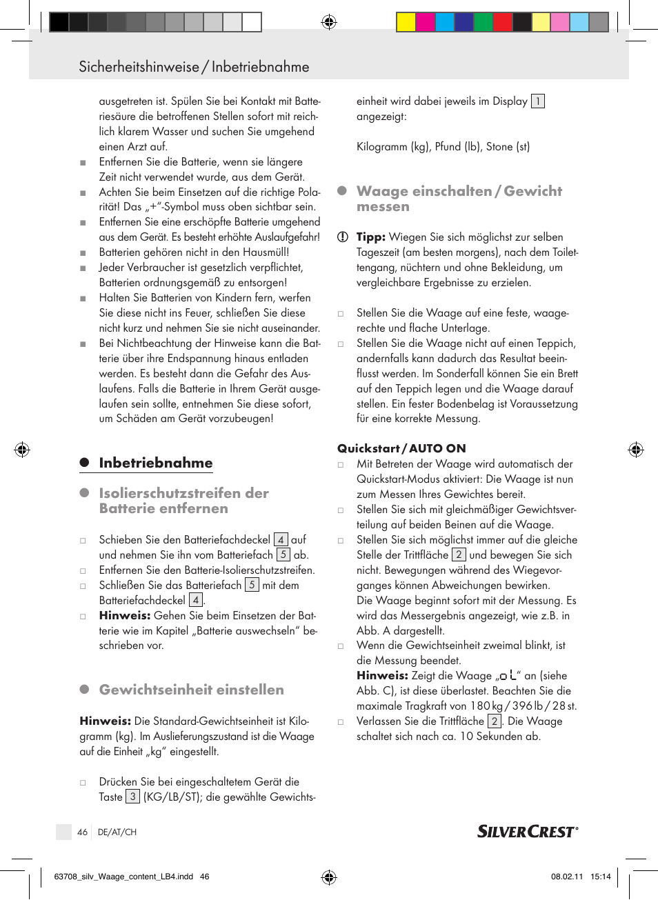 Sicherheitshinweise / inbetriebnahme, Inbetriebnahme, Isolierschutzstreifen der batterie entfernen | Gewichtseinheit einstellen, Waage einschalten / gewicht messen | Silvercrest Digital Bathroom Scale User Manual | Page 42 / 44