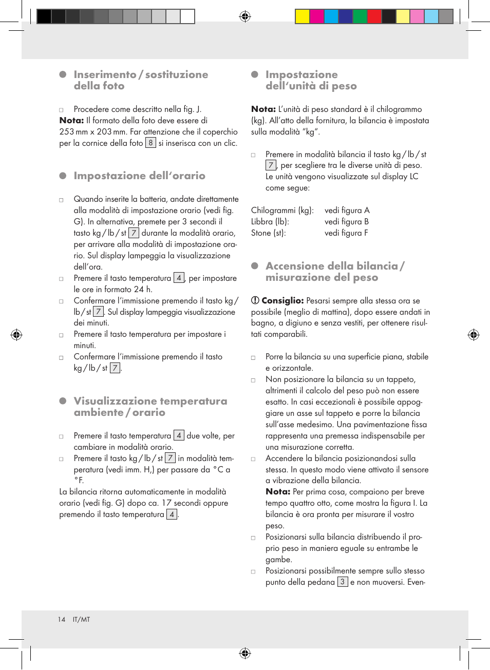 Inserimento / sostituzione della foto, Impostazione dell‘orario, Visualizzazione temperatura ambiente / orario | Impostazione dell‘unità di peso, Accensione della bilancia / misurazione del peso | Silvercrest Z31279 User Manual | Page 14 / 35