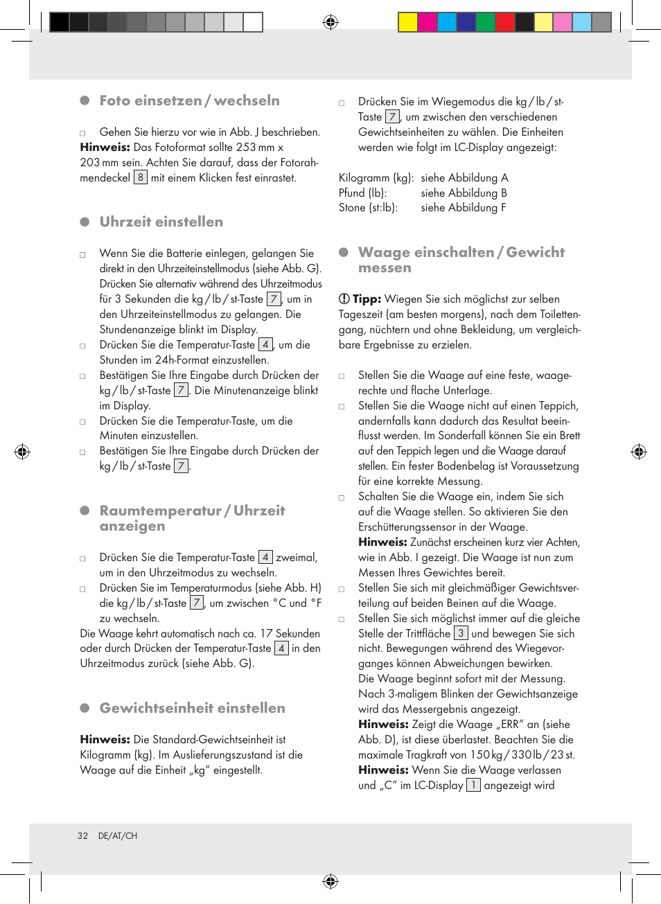 Foto einsetzen / wechseln, Uhrzeit einstellen, Raumtemperatur / uhrzeit anzeigen | Gewichtseinheit einstellen, Waage einschalten / gewicht messen | Silvercrest Z31279 User Manual | Page 32 / 35
