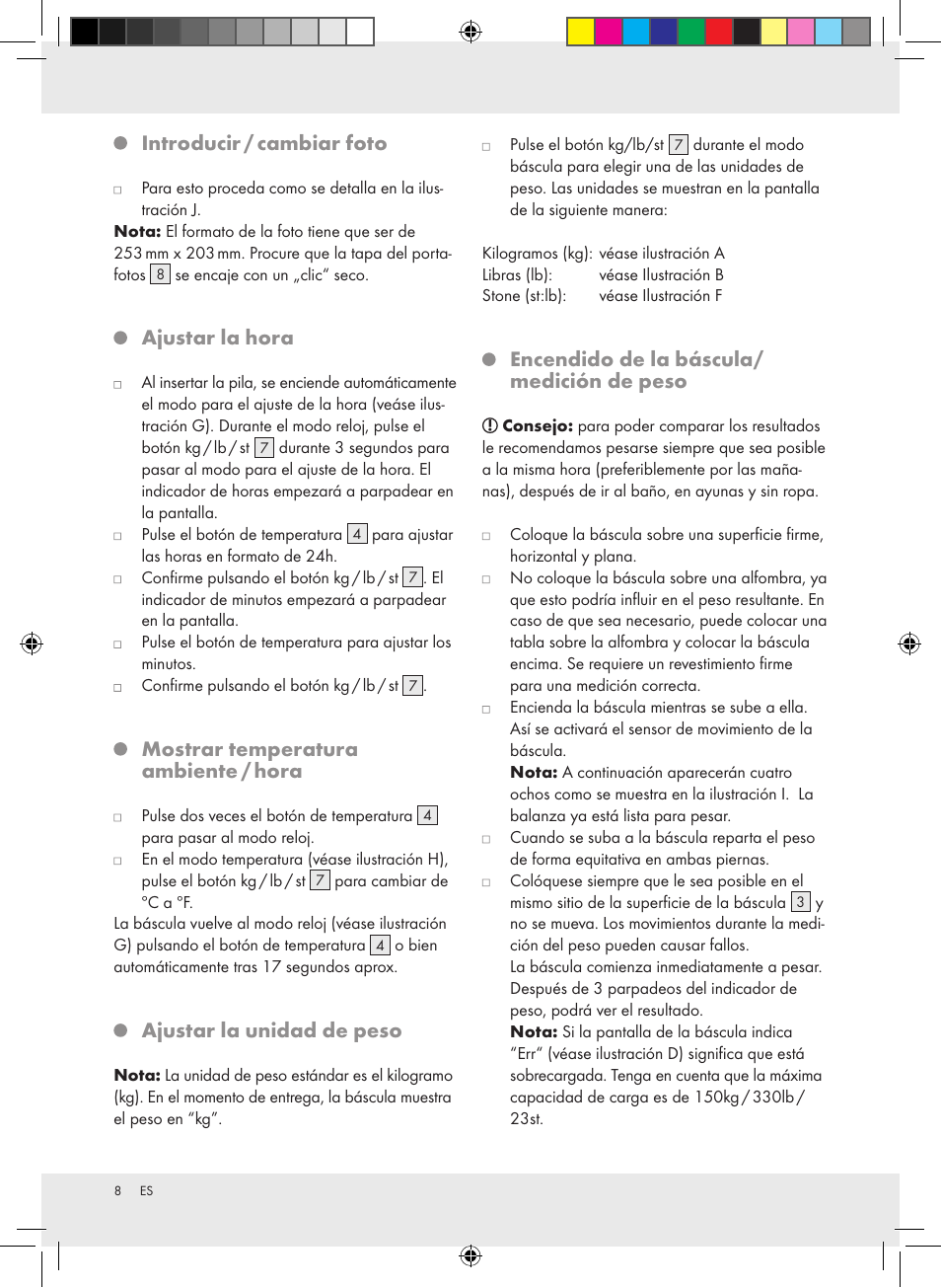 Introducir / cambiar foto, Ajustar la hora, Mostrar temperatura ambiente / hora | Ajustar la unidad de peso, Encendido de la báscula/ medición de peso | Silvercrest Z31279 User Manual | Page 8 / 35