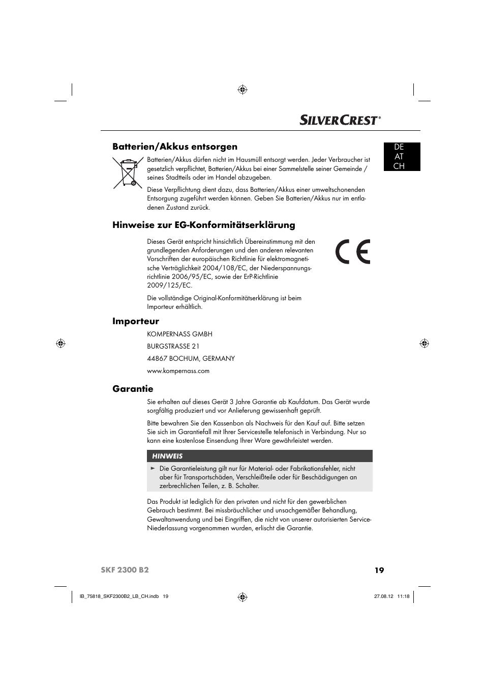 Batterien/akkus entsorgen, Hinweise zur eg-konformitätserklärung, Importeur | Garantie, De at ch | Silvercrest SKF 2300 B2 User Manual | Page 22 / 84