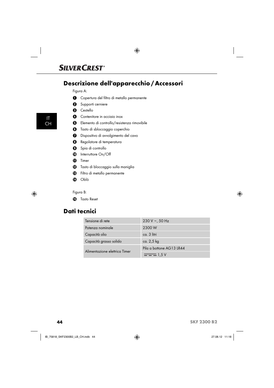 Descrizione dell'apparecchio / accessori, Dati tecnici, It ch | Silvercrest SKF 2300 B2 User Manual | Page 47 / 84