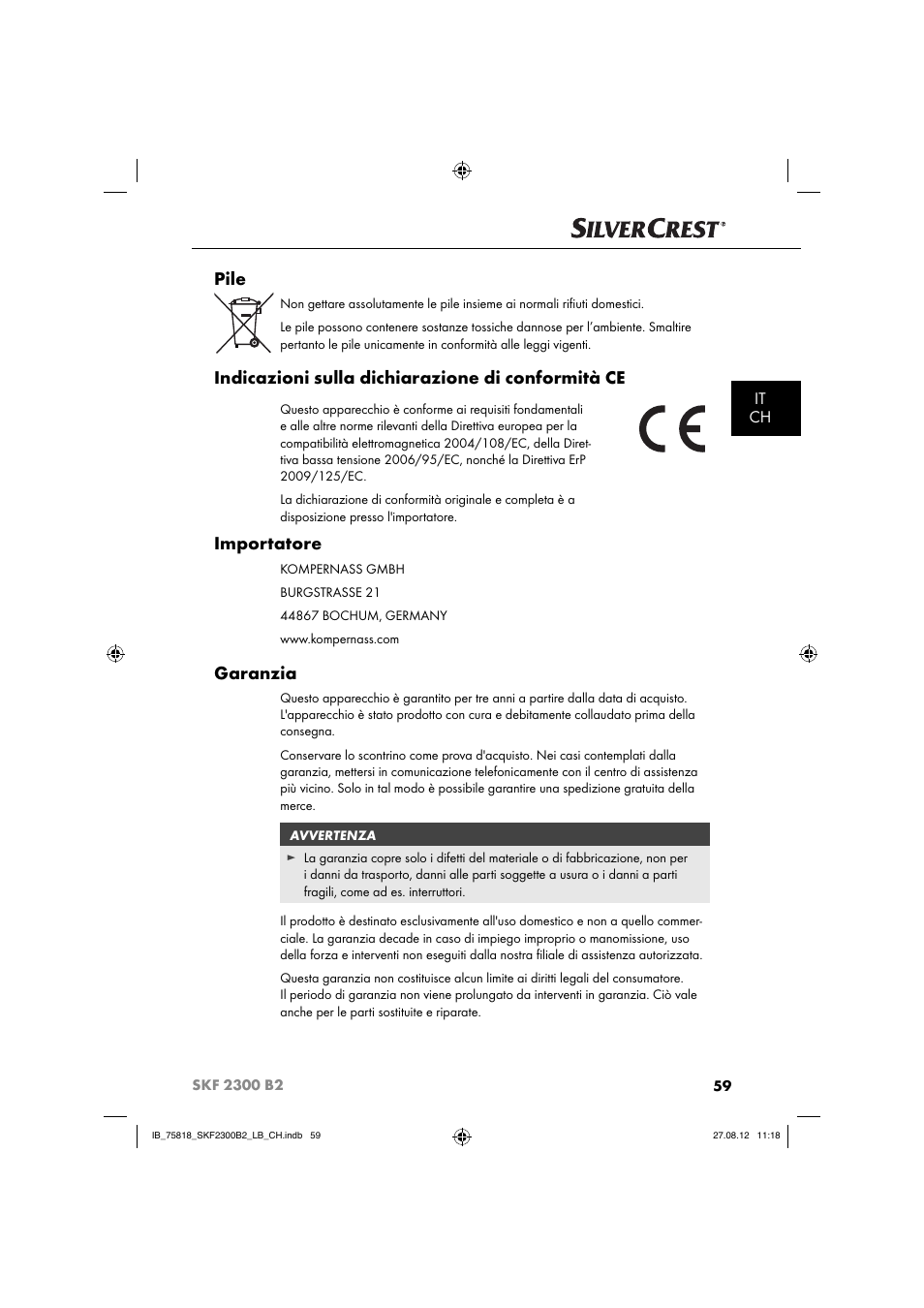 Pile, Indicazioni sulla dichiarazione di conformità ce, Importatore | Garanzia, It ch | Silvercrest SKF 2300 B2 User Manual | Page 62 / 84