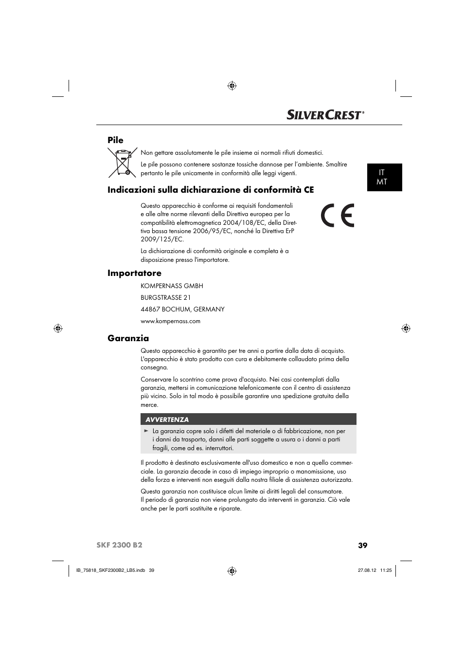 Pile, Indicazioni sulla dichiarazione di conformità ce, Importatore | Garanzia, It mt | Silvercrest SKF 2300 B2 User Manual | Page 42 / 84