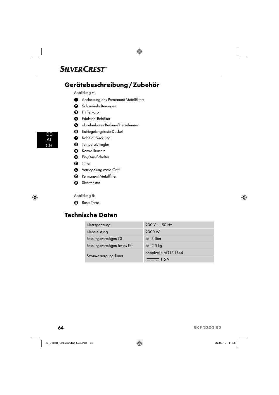 Gerätebeschreibung / zubehör, Technische daten, De at ch | Silvercrest SKF 2300 B2 User Manual | Page 67 / 84