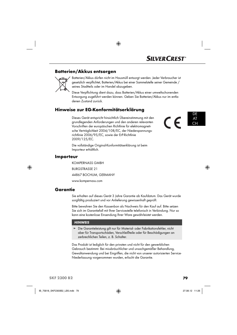 Batterien/akkus entsorgen, Hinweise zur eg-konformitätserklärung, Importeur | Garantie, De at ch | Silvercrest SKF 2300 B2 User Manual | Page 82 / 84