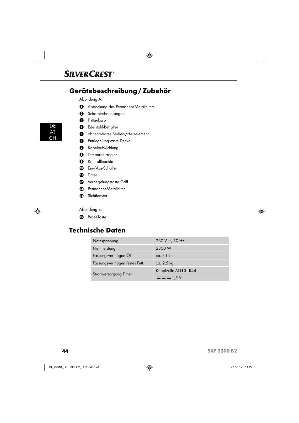 Gerätebeschreibung / zubehör, Technische daten, De at ch | Silvercrest SKF 2300 B2 User Manual | Page 47 / 84