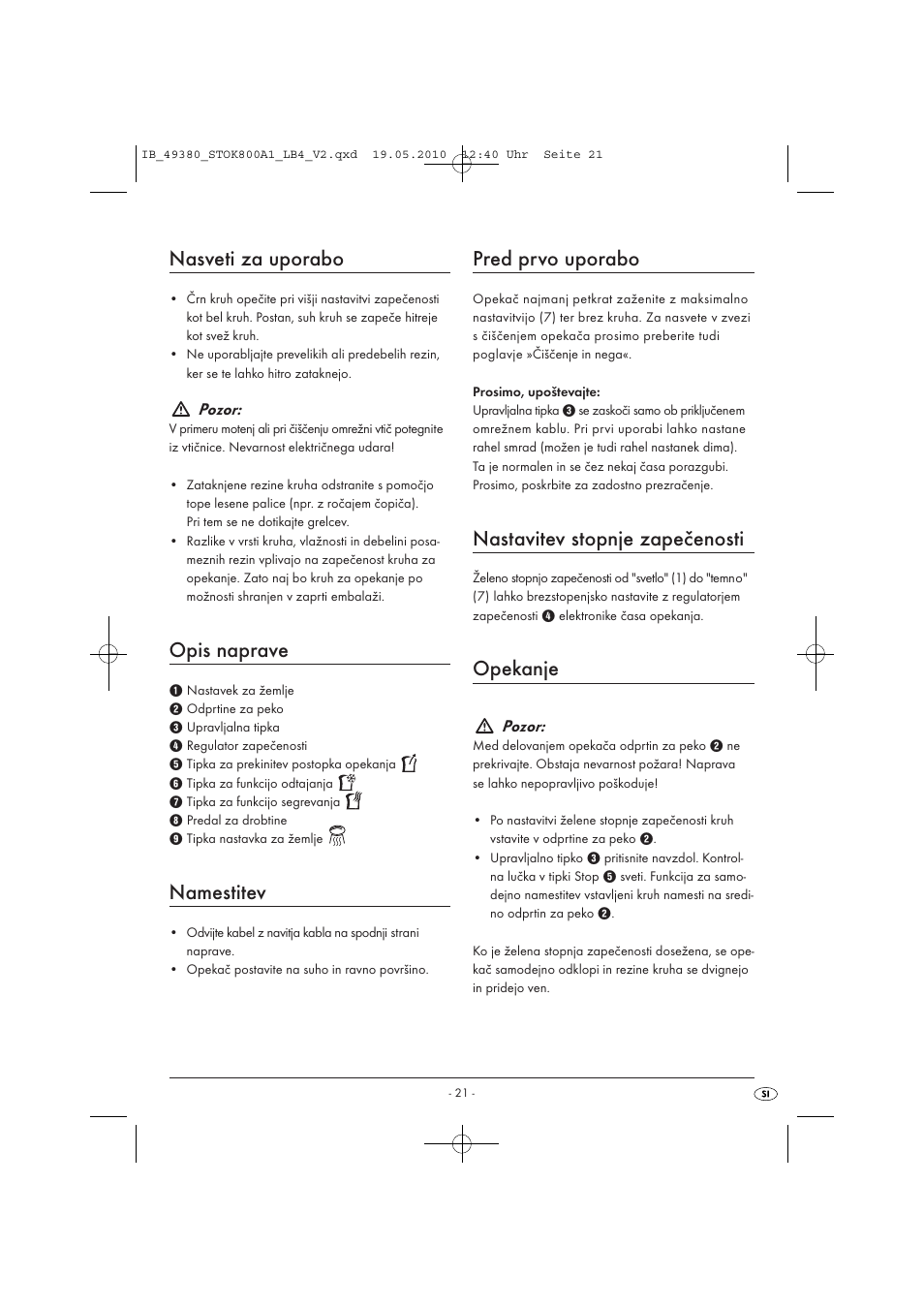 Nasveti za uporabo, Opis naprave, Namestitev | Pred prvo uporabo, Nastavitev stopnje zapečenosti, Opekanje | Silvercrest STOK 800 A1 User Manual | Page 23 / 50