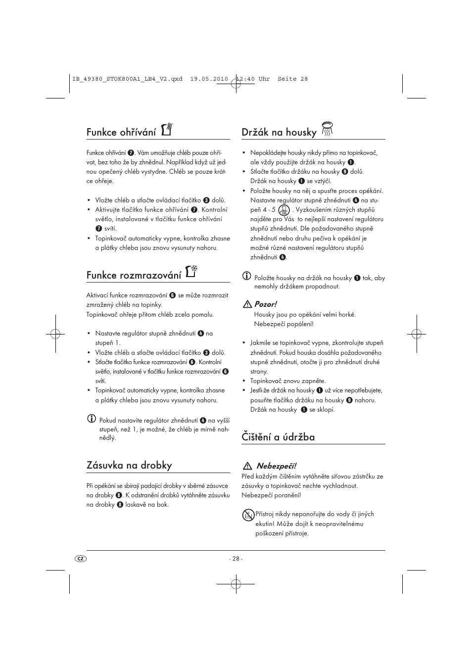 Funkce ohřívání, Funkce rozmrazování, Zásuvka na drobky | Držák na housky, Čištění a údržba, Pozor, Nebezpečí | Silvercrest STOK 800 A1 User Manual | Page 30 / 50