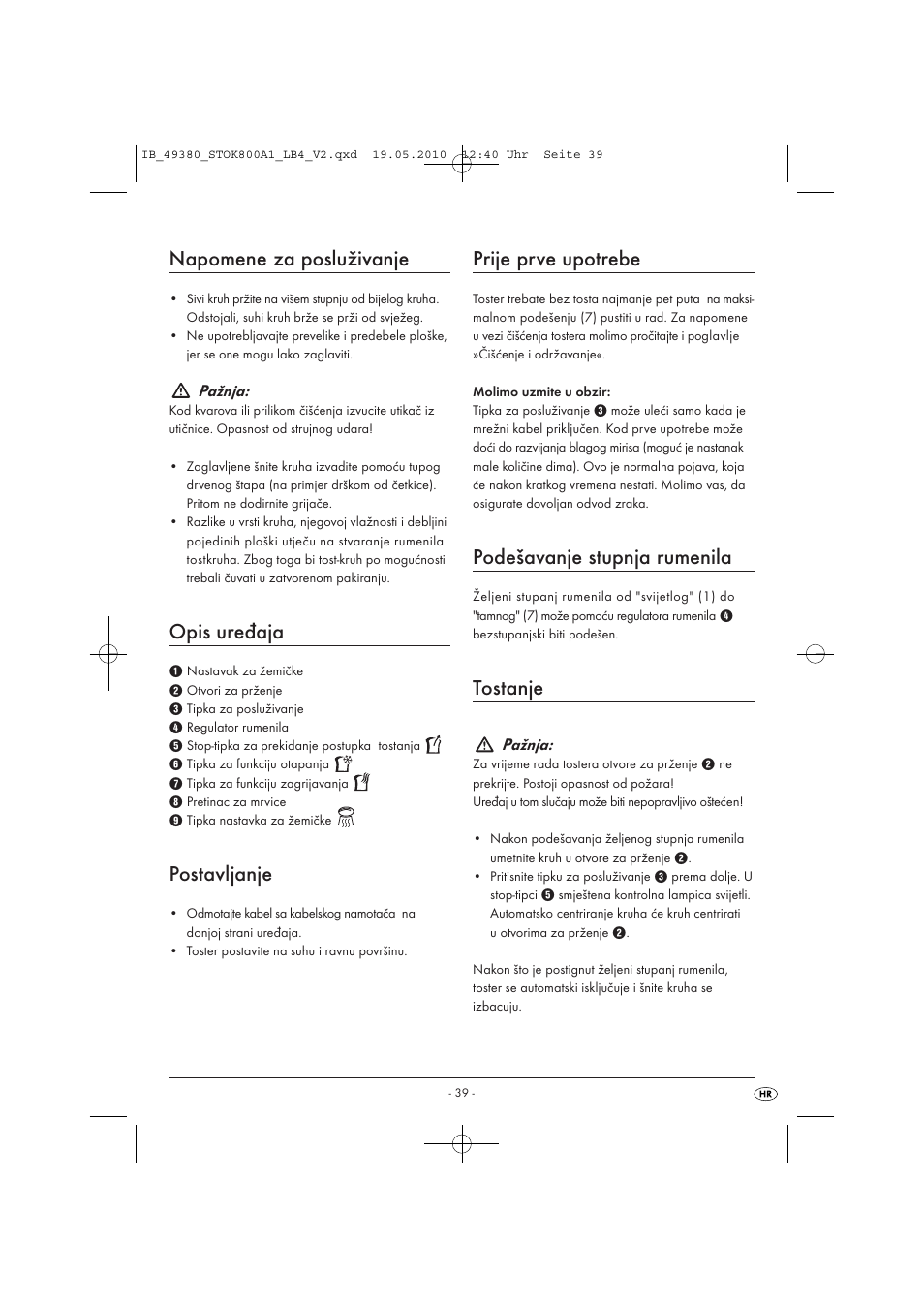 Napomene za posluživanje, Opis uređaja, Postavljanje | Prije prve upotrebe, Podešavanje stupnja rumenila, Tostanje | Silvercrest STOK 800 A1 User Manual | Page 41 / 50