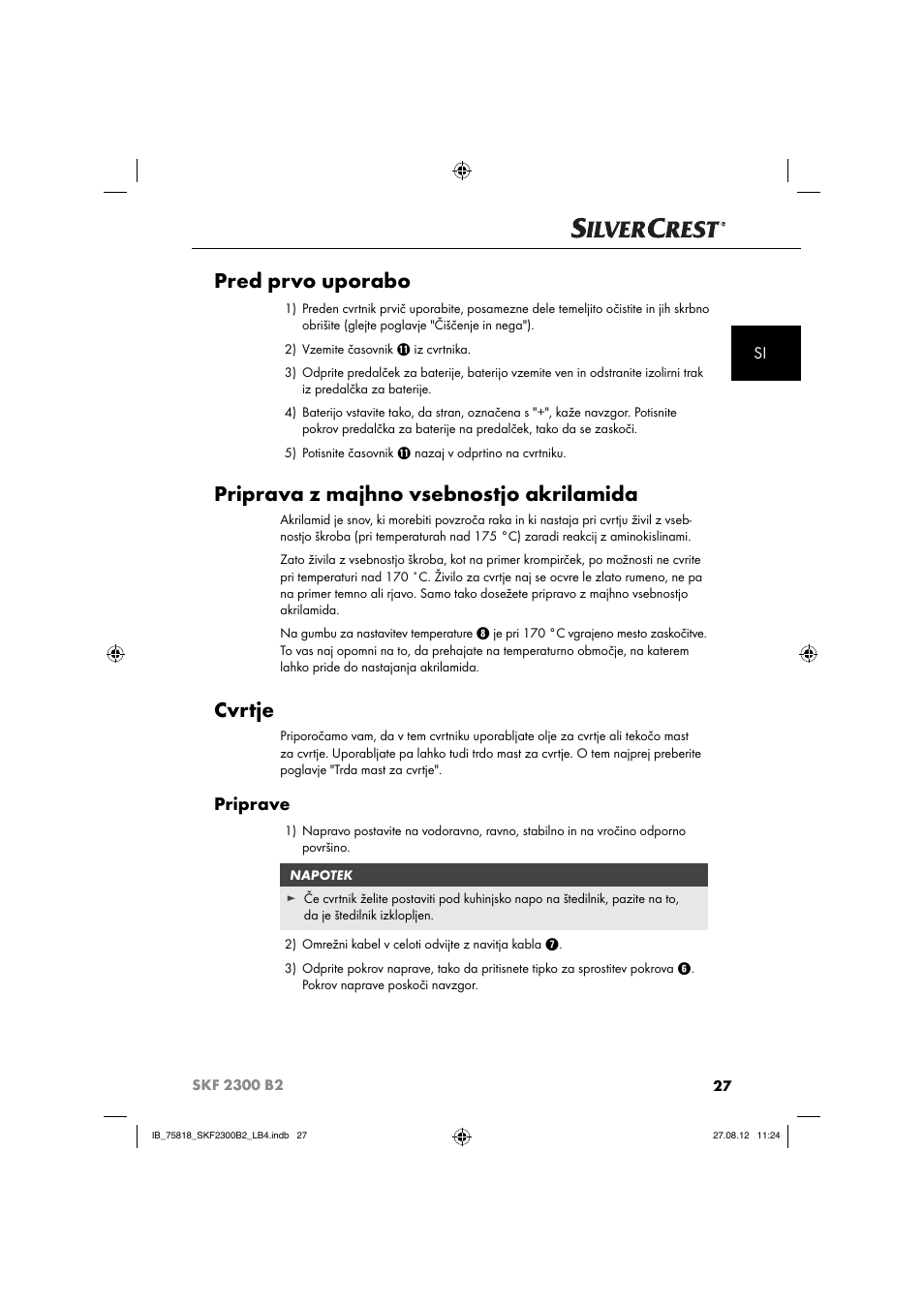 Pred prvo uporabo, Priprava z majhno vsebnostjo akrilamida, Cvrtje | Priprave | Silvercrest SKF 2300 B2 User Manual | Page 30 / 104
