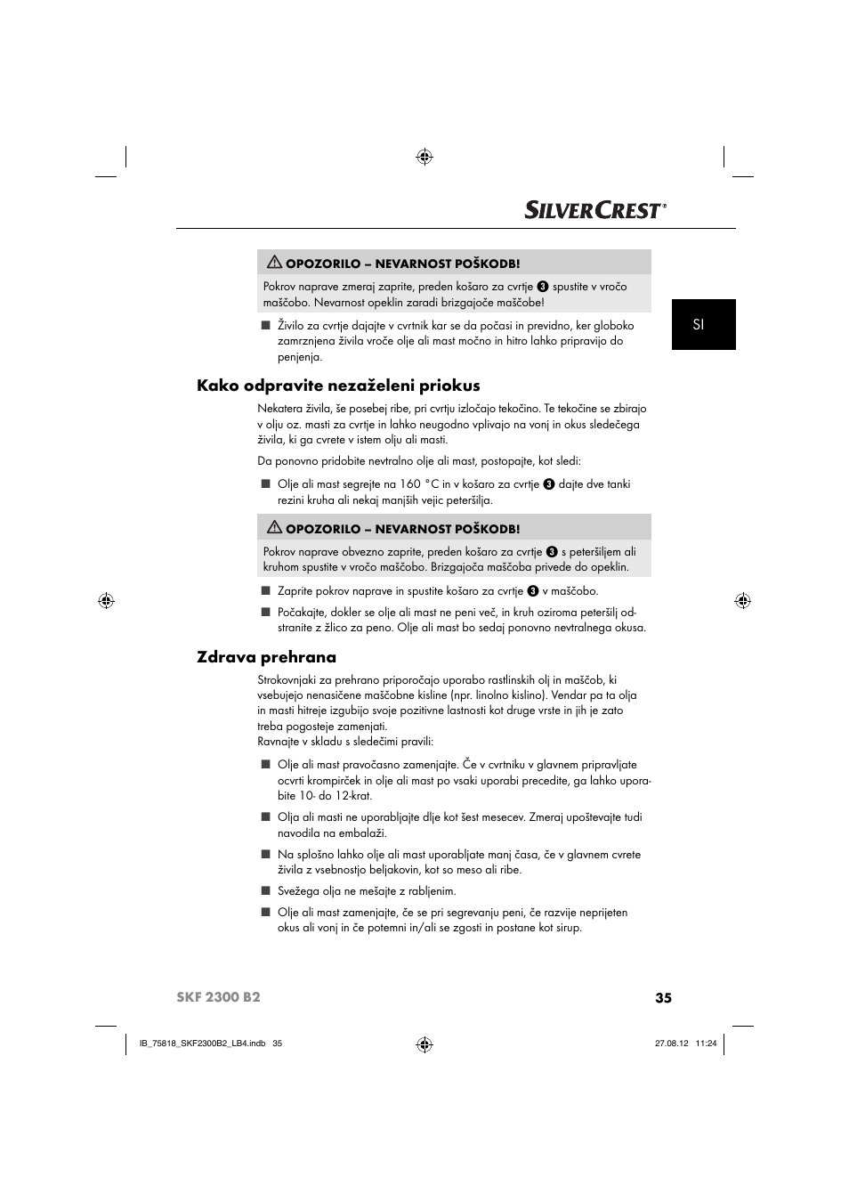 Kako odpravite nezaželeni priokus, Zdrava prehrana | Silvercrest SKF 2300 B2 User Manual | Page 38 / 104