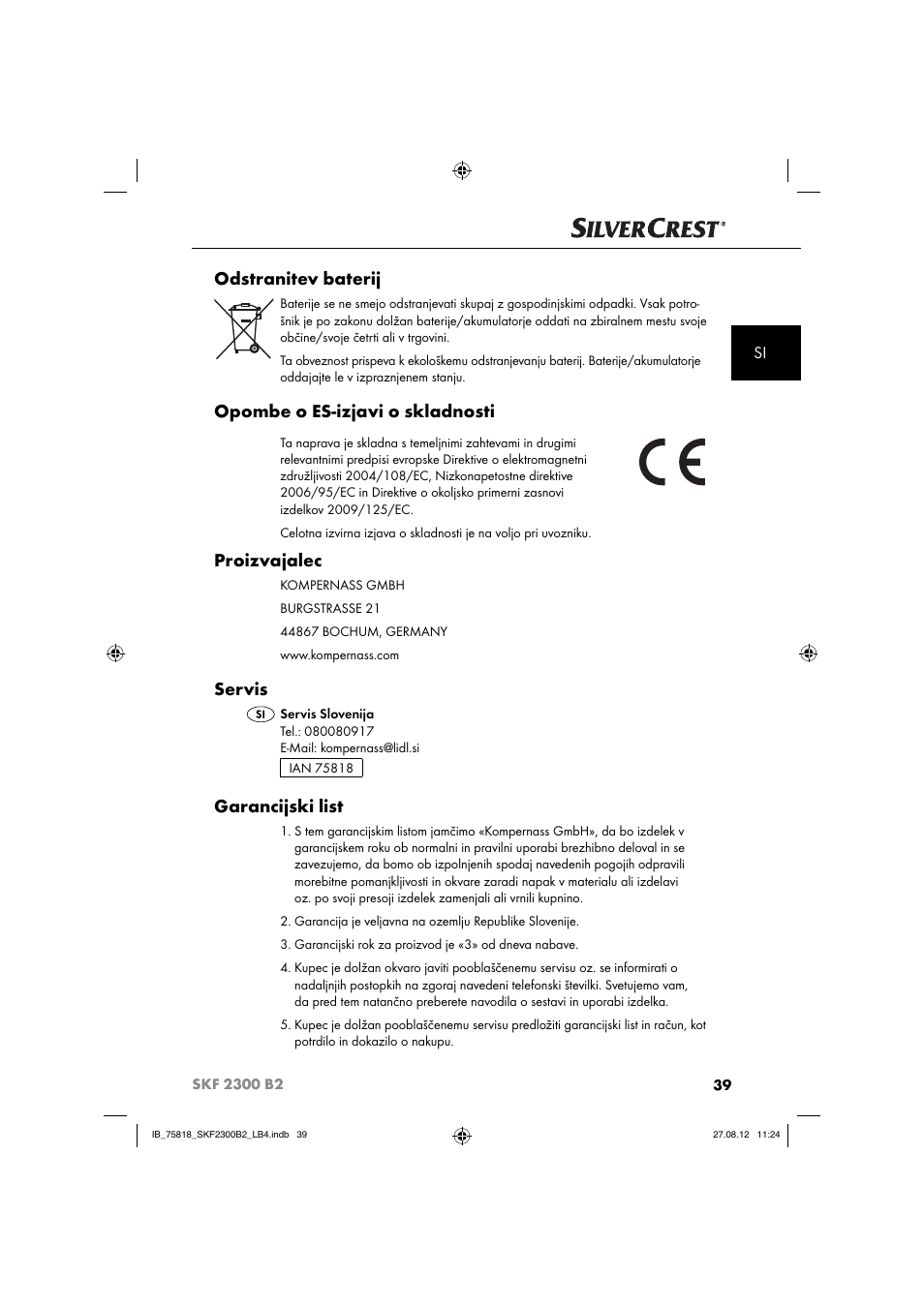 Odstranitev baterij, Opombe o es-izjavi o skladnosti, Proizvajalec | Servis, Garancijski list | Silvercrest SKF 2300 B2 User Manual | Page 42 / 104