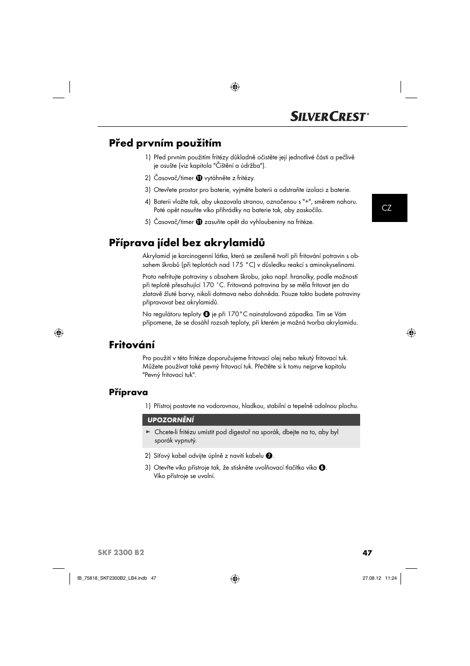 Před prvním použitím, Příprava jídel bez akrylamidů, Fritování | Příprava | Silvercrest SKF 2300 B2 User Manual | Page 50 / 104