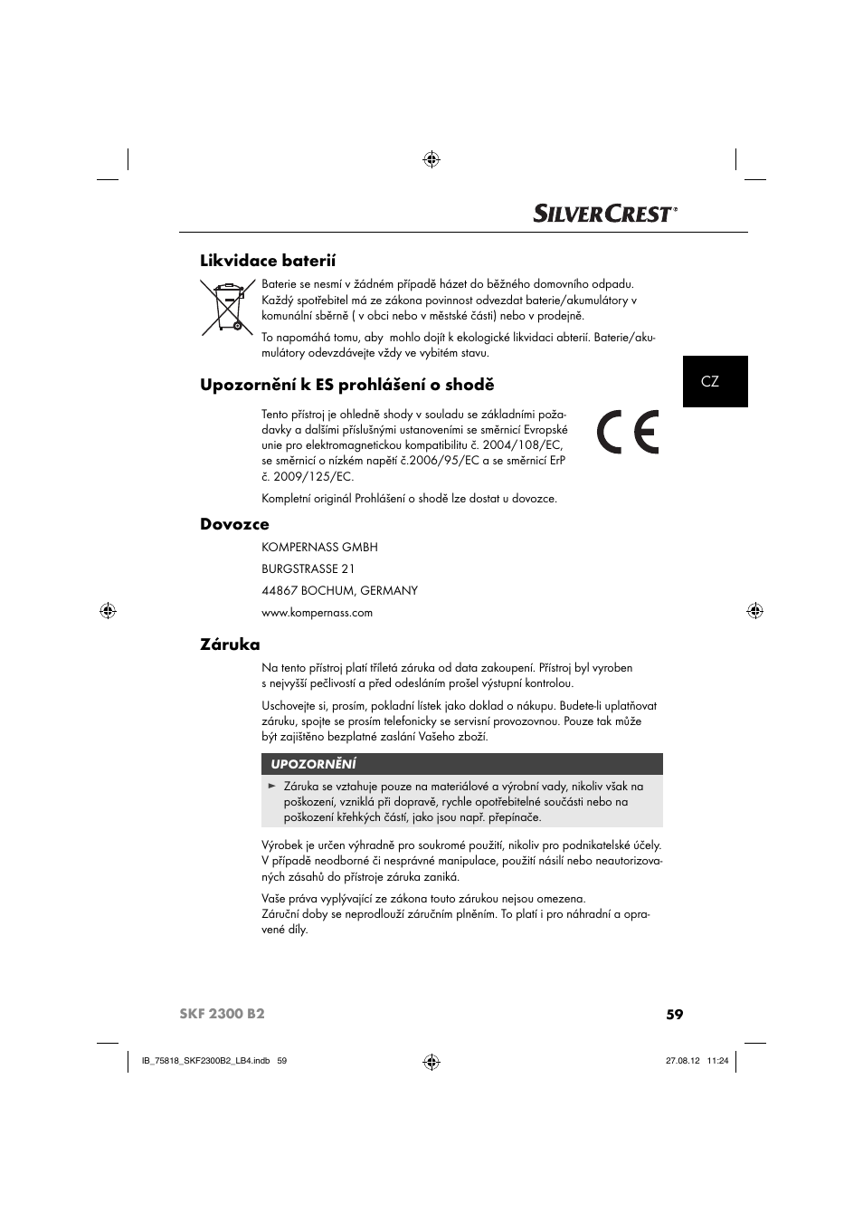 Likvidace baterií, Upozornění k es prohlášení o shodě, Dovozce | Záruka | Silvercrest SKF 2300 B2 User Manual | Page 62 / 104