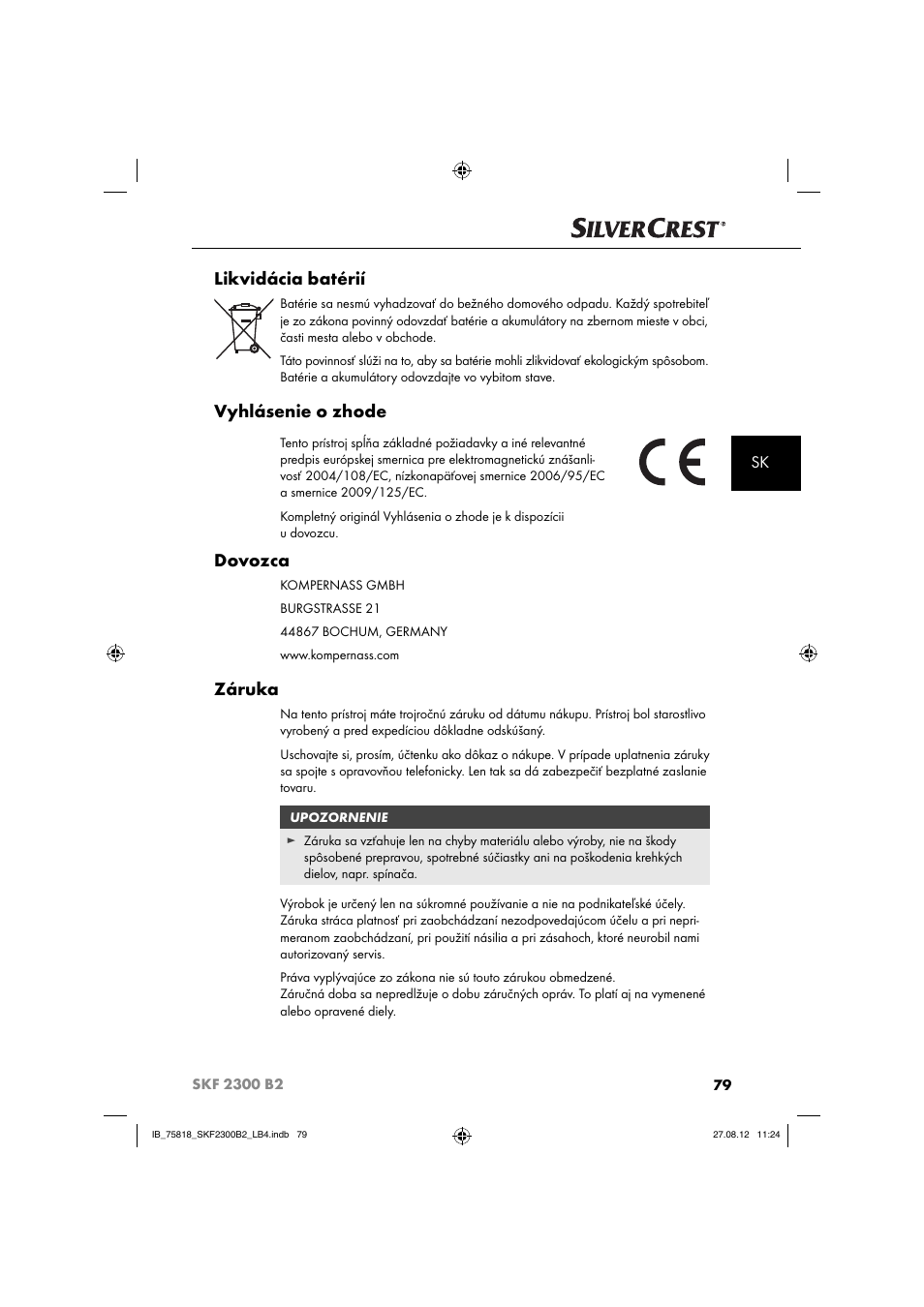 Likvidácia batérií, Vyhlásenie o zhode, Dovozca | Záruka | Silvercrest SKF 2300 B2 User Manual | Page 82 / 104