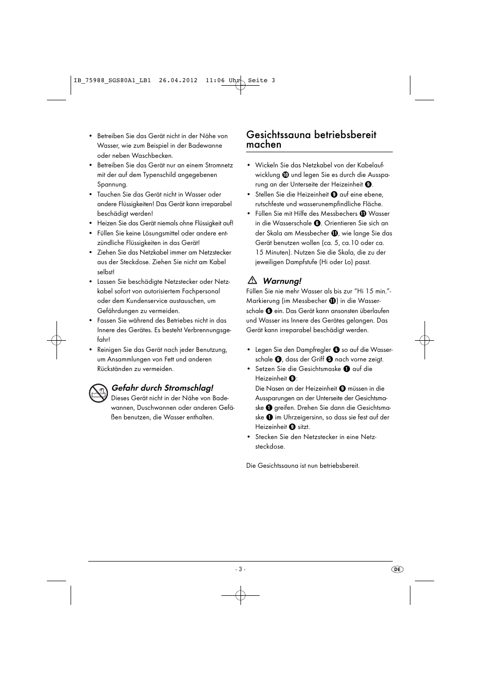 Gesichtssauna betriebsbereit machen, Gefahr durch stromschlag, Warnung | Silvercrest SGS 80 A1 User Manual | Page 5 / 28