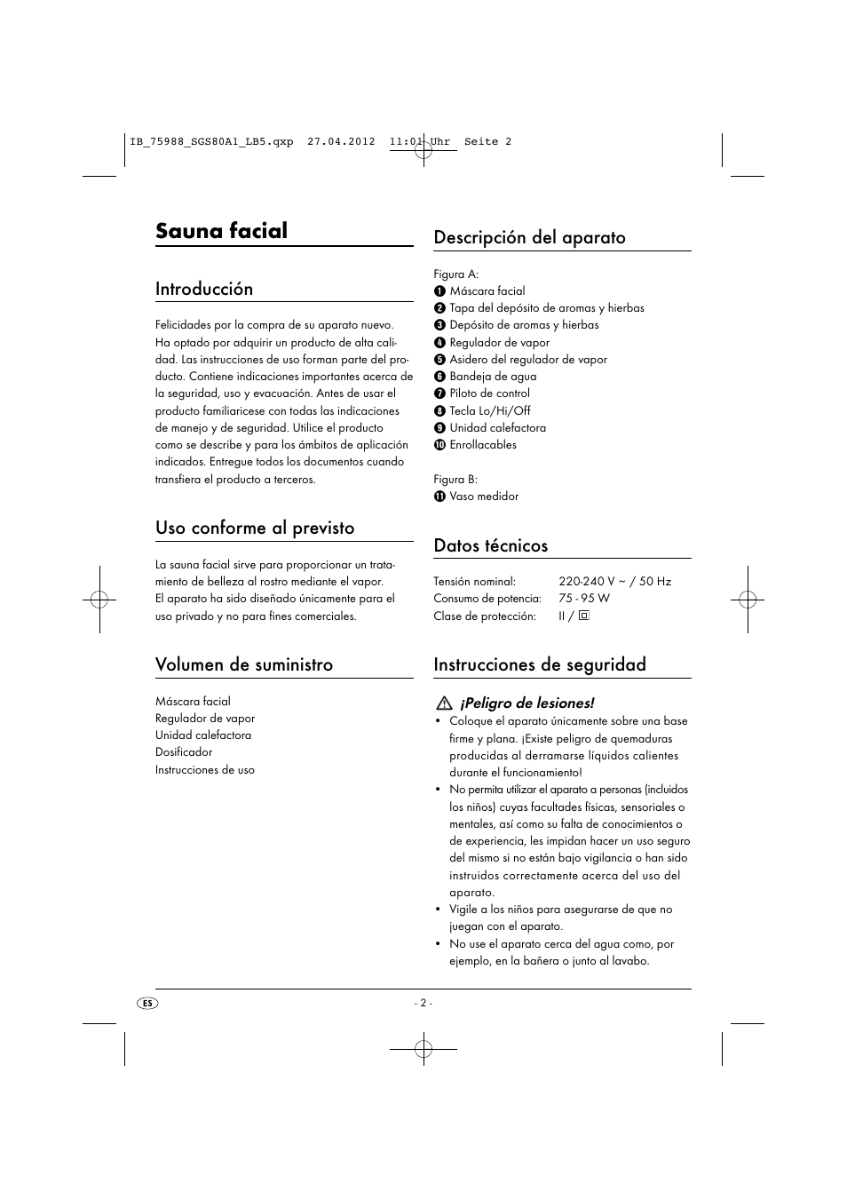 Sauna facial, Introducción, Uso conforme al previsto | Volumen de suministro, Descripción del aparato, Datos técnicos, Instrucciones de seguridad | Silvercrest SGS 80 A1 User Manual | Page 4 / 33