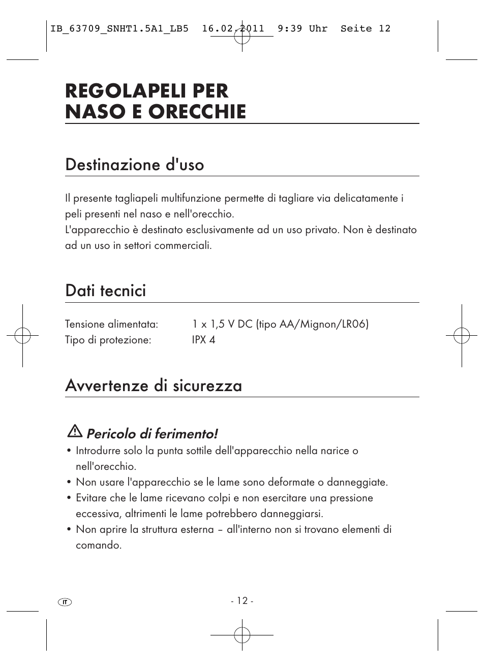 Regolapeli per naso e orecchie, Destinazione d'uso, Dati tecnici | Avvertenze di sicurezza | Silvercrest SNHT 1.5 A1 User Manual | Page 14 / 42