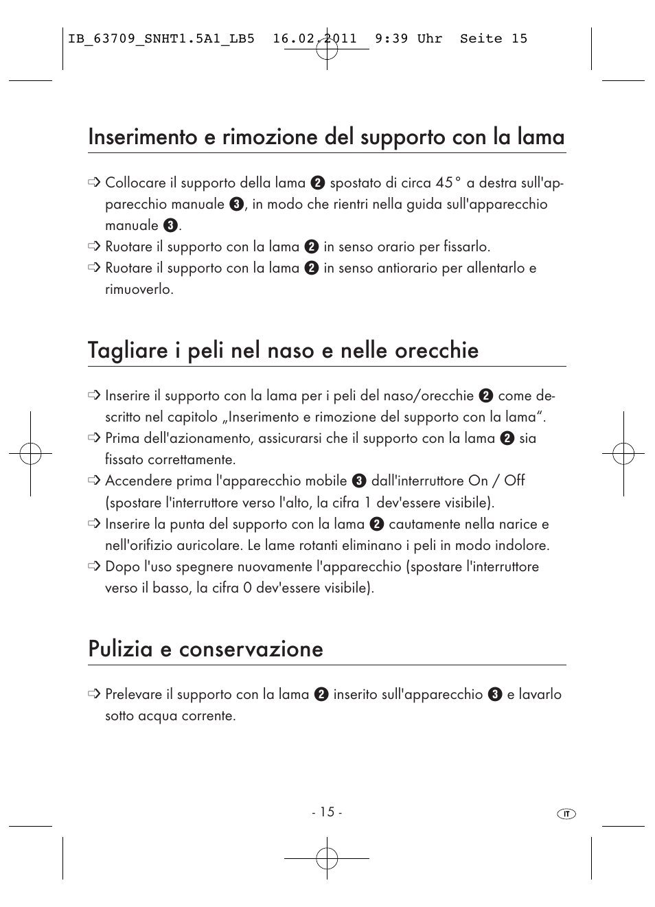 Inserimento e rimozione del supporto con la lama, Tagliare i peli nel naso e nelle orecchie, Pulizia e conservazione | Silvercrest SNHT 1.5 A1 User Manual | Page 17 / 42