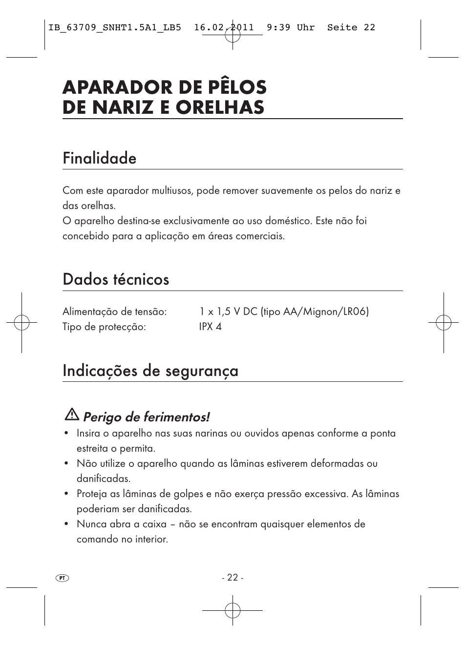 Aparador de pêlos de nariz e orelhas, Finalidade, Dados técnicos | Indicações de segurança | Silvercrest SNHT 1.5 A1 User Manual | Page 24 / 42