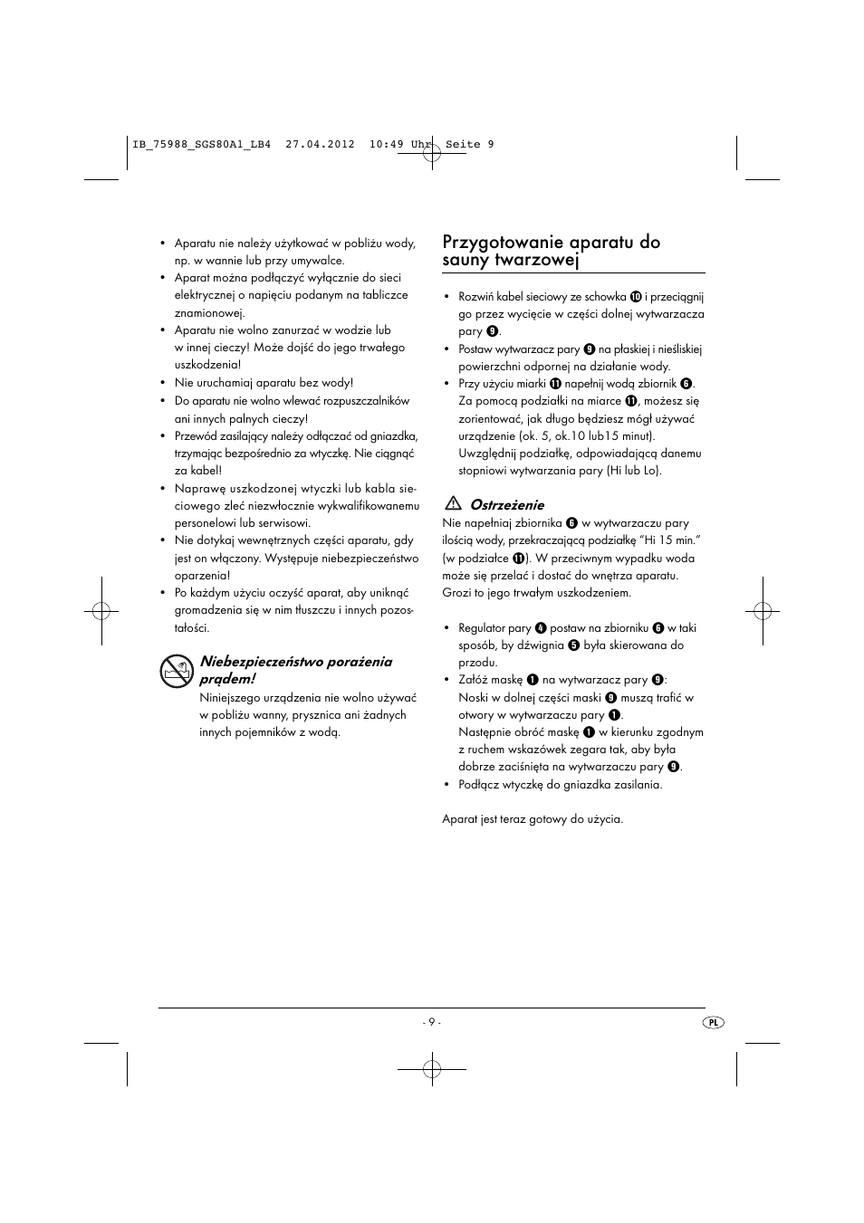 Przygotowanie aparatu do sauny twarzowej, Niebezpieczeństwo porażenia prądem, Ostrzeżenie | Silvercrest SGS 80 A1 User Manual | Page 11 / 33