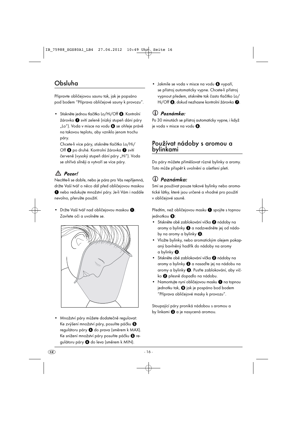 Obsluha, Používat nádoby s aromou a bylinkami, Pozor | Poznámka | Silvercrest SGS 80 A1 User Manual | Page 18 / 33