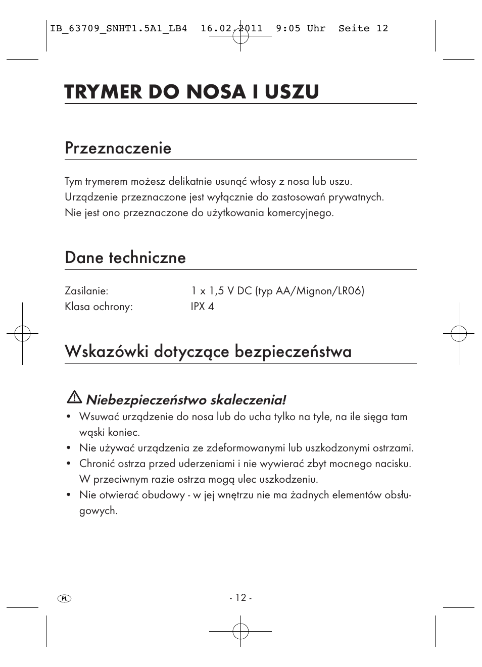 Trymer do nosa i uszu, Przeznaczenie, Dane techniczne | Wskazówki dotyczące bezpieczeństwa | Silvercrest SNHT 1.5 A1 User Manual | Page 14 / 62